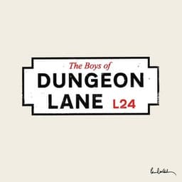 The Boys Of Dungeon Lane